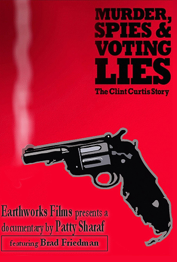 MURDER, SPIES & VOTING LIES